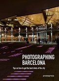 Cover: Photographing Barcelona - promopress