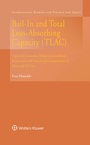 Cover: Bail-In and Total Loss-Absorbing Capacity (TLAC) - Kluwer Law International