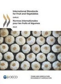 Enlarge image Cover: Garlic - Organization for Economic Co-operation and Development (OECD)