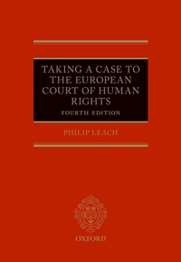 Enlarge image Cover: Taking a Case to the European Court of Human Rights - OUP eBook