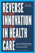 Cover: Reverse Innovation in Health Care - Harvard Business Review Press