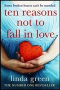 Cover: Ten Reasons Not to Fall In Love - Quercus