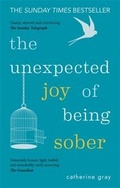 Cover: The Unexpected Joy of Being Sober - Aster