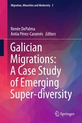 Cover: Galician Migrations: A Case Study of Emerging Super-diversity - Springer