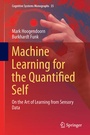 Cover: Machine Learning for the Quantified Self - Springer