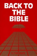 Cover: Back to the Bible - Christadelphian Magazine & Publishing Association Ltd