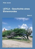 Cover: Leyla - Geschichte eines Ehrenmordes - tredition