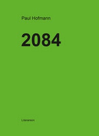 Enlarge image Cover: 2084 - utzverlag GmbH