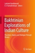 Cover: Bakhtinian Explorations of Indian Culture - Springer