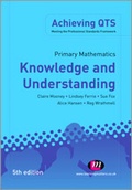 Cover: Primary Mathematics: Knowledge and Understanding - Learning Matters Ltd