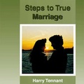 Cover: Steps to True Marriage - Christadelphian Magazine & Publishing Association Ltd