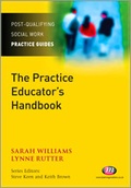 Cover: The Practice Educator's Handbook - Learning Matters Ltd