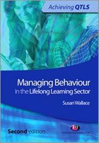 Enlarge image Cover: Managing Behaviour in the Lifelong Learning Sector - Learning Matters Ltd