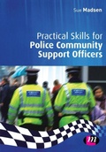 Cover: Practical Skills for Police Community Support Officers - Learning Matters Ltd