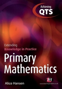 Enlarge image Cover: Primary Mathematics: Extending Knowledge in Practice - Learning Matters Ltd