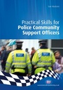 Cover: Practical Skills for Police Community Support Officers - Learning Matters Ltd