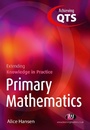 Cover: Primary Mathematics: Extending Knowledge in Practice - Learning Matters Ltd