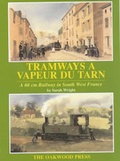 Cover: Tramways a Vapeur du Tarn - The Oakwood Press