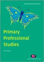 Cover: Primary Professional Studies - Learning Matters Ltd
