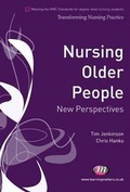 Cover: Nursing Older People - Learning Matters Ltd