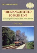 Cover: The Mangotsfield to Bath Line - The Oakwood Press
