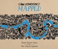 Abbildung von: Londonist Mapped; Hand-drawn Maps for the Urban Explorer - Automobile Association