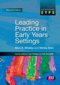 Cover: Leading Practice in Early Years Settings - Learning Matters Ltd