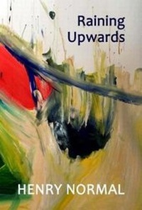 Enlarge image Cover: Raining Upwards - Flapjack Press