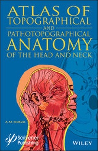 Abbildung von: Atlas of Topographical and Pathotopographical Anatomy of the Head and Neck - Jossey-Bass