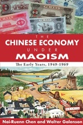 Cover: The Chinese Economy Under Maoism - Routledge