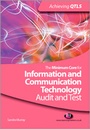 Cover: The Minimum Core for Information and Communication Technology: Audit and Test - Learning Matters Ltd