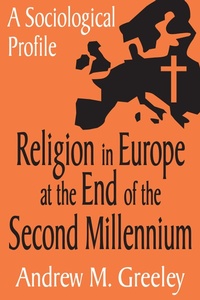 Enlarge image Cover: Religion in Europe at the End of the Second Millenium - Routledge