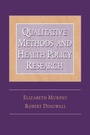 Cover: Qualitative Methods and Health Policy Research - Routledge