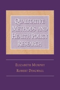 Cover: Qualitative Methods and Health Policy Research - Routledge
