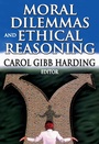 Cover: Moral Dilemmas and Ethical Reasoning - Routledge