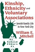 Cover: Kinship, Ethnicity and Voluntary Associations - Routledge