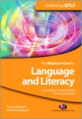 Cover: The Minimum Core for Language and Literacy: Knowledge, Understanding and Personal Skills - Learning Matters Ltd