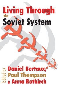 Enlarge image Cover: Living Through the Soviet System - Routledge