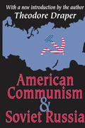 Cover: American Communism and Soviet Russia - Routledge