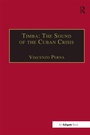 Cover: Timba: The Sound of the Cuban Crisis - Routledge