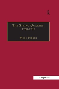 Abbildung von: The String Quartet, 1750-1797 - Routledge