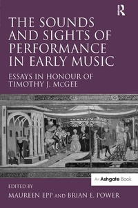 Abbildung von: The Sounds and Sights of Performance in Early Music - Routledge