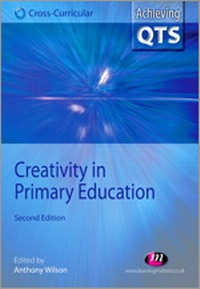 Enlarge image Cover: Creativity in Primary Education - Learning Matters Ltd