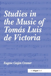 Abbildung von: Studies in the Music of Tomas Luis de Victoria - Routledge