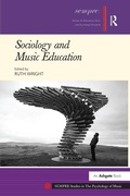 Cover: Sociology and Music Education - Routledge