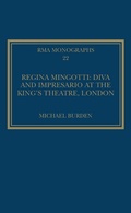 Cover: Regina Mingotti: Diva and Impresario at the King's Theatre, London - Routledge