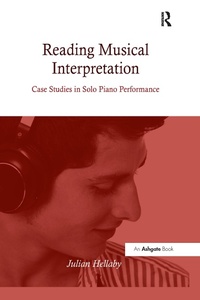 Enlarge image Cover: Reading Musical Interpretation - Routledge