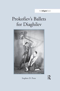 Abbildung von: Prokofiev's Ballets for Diaghilev - Routledge