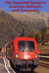 Enlarge image Cover: The Essential Guide to Austrian Railways and Tramways - The Oakwood Press