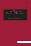 Cover: New Music and the Claims of Modernity - Routledge